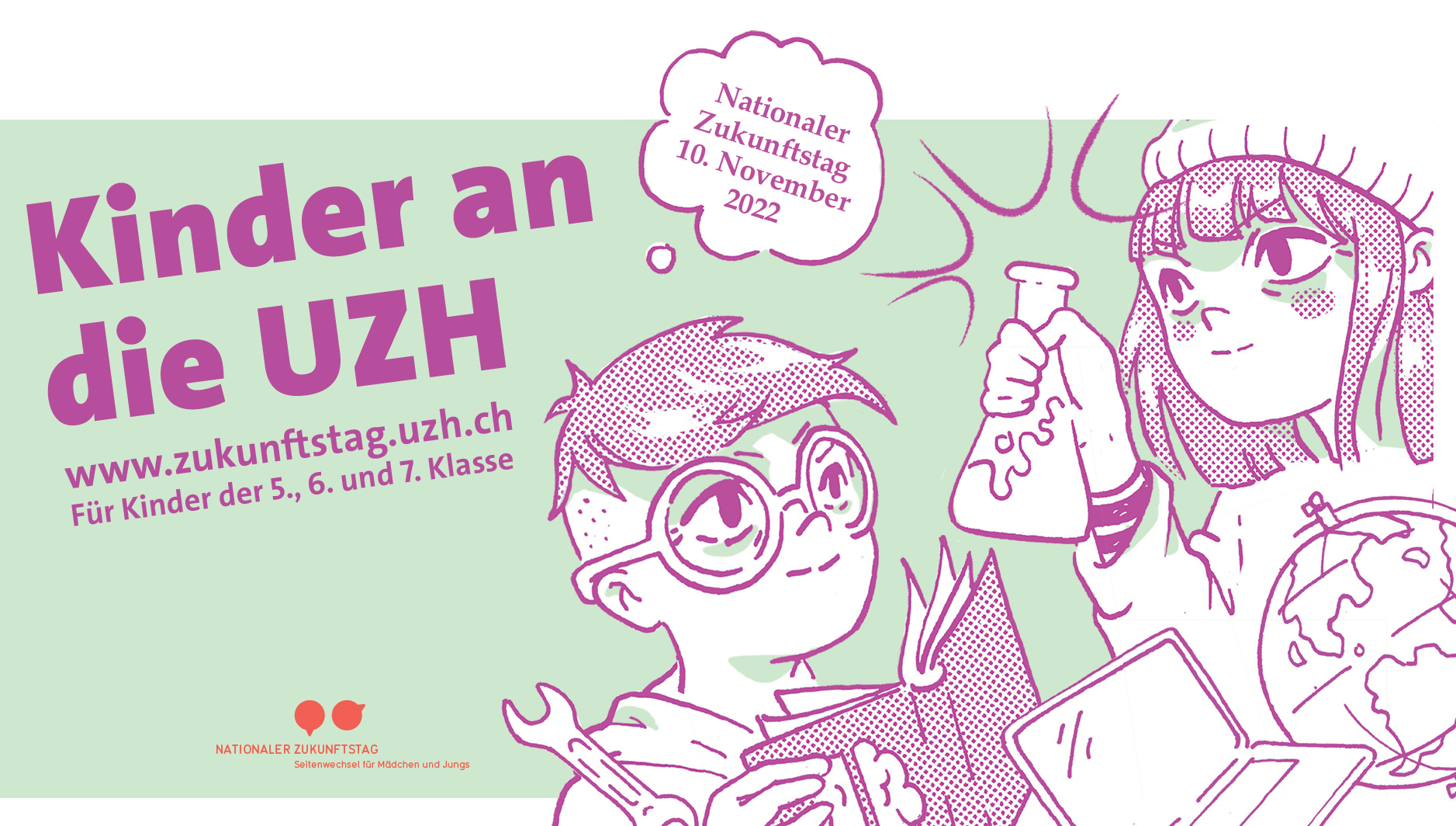 Banner der Zukunftstag 2022. Violette Zeichnung eines Jungen und eines Mädchens mit einem Buch, einem Becker und einem Globus auf grünem Hintergrund. Kinder and die UZH, Für Kinder der 5., 6. und 7. Klasse, 10. November 2022.